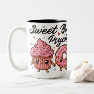 Taza Bicolor Dulce Pero Psicópata Cupcake Donut Kawaii