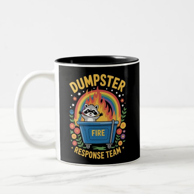 Taza Bicolor Dumpster Fire Response Team Sarcasm Meme Funny  (Izquierda)