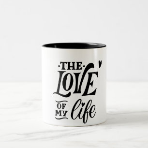 Taza Bicolor El amor de mi vida – Diseño de tipografía romántic
