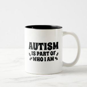 Taza Bicolor El autismo es parte de lo que soy