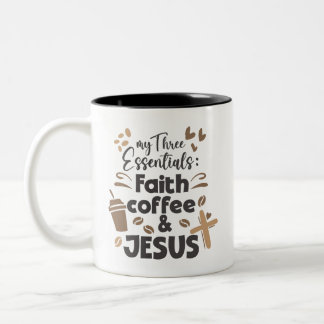 Taza Bicolor El café de fe y Jesús son esenciales para la relig