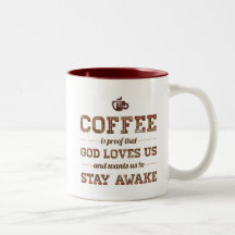 El café es prueba que dios nos ama