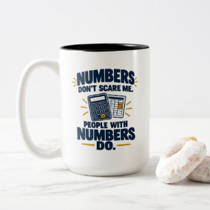 Taza Bicolor El Contador Humor Los Números No Me Asustan Las Pe
