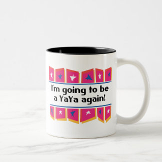 Taza Bicolor ¡El ir a ser un YaYa otra vez!