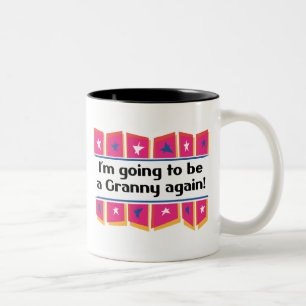 Taza Bicolor ¡El ir a ser una abuelita otra vez!