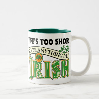 Taza Bicolor El irlandés demasiado corto de la vida…
