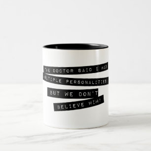 Taza Bicolor El médico dijo que tengo personalidades múltiple