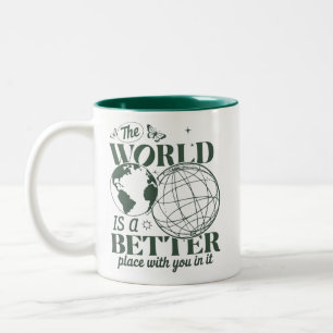 Taza Bicolor El mundo es un lugar mejor con usted en él Ansieda