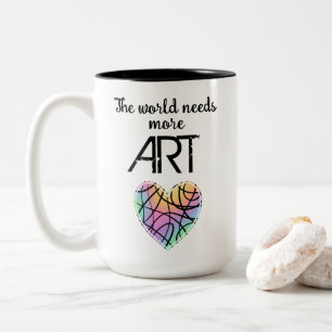 Taza Bicolor El mundo necesita más ARTE
