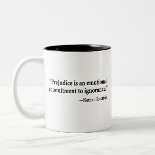 Taza Bicolor El perjuicio es un compromiso emocional a la