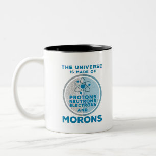 Taza Bicolor El Universo está hecho de tontos