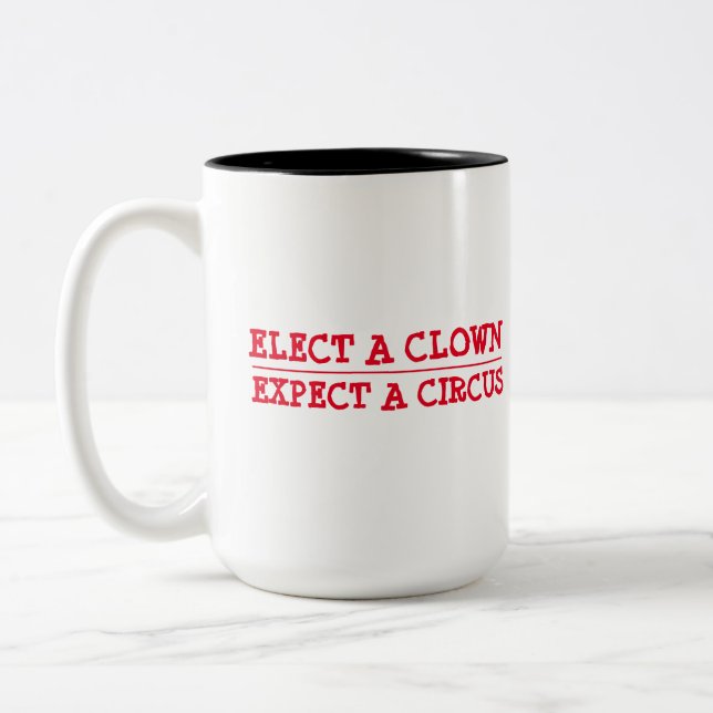 Taza Bicolor Elige un payaso, espera un circo (Izquierda)
