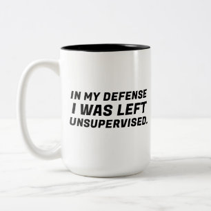Taza Bicolor En Mi Defensa Me Dejaron Sin Supervisión Tipografí