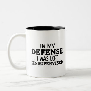 Taza Bicolor En Mi Defensa Me Dejé Sin Supervisión Divertido