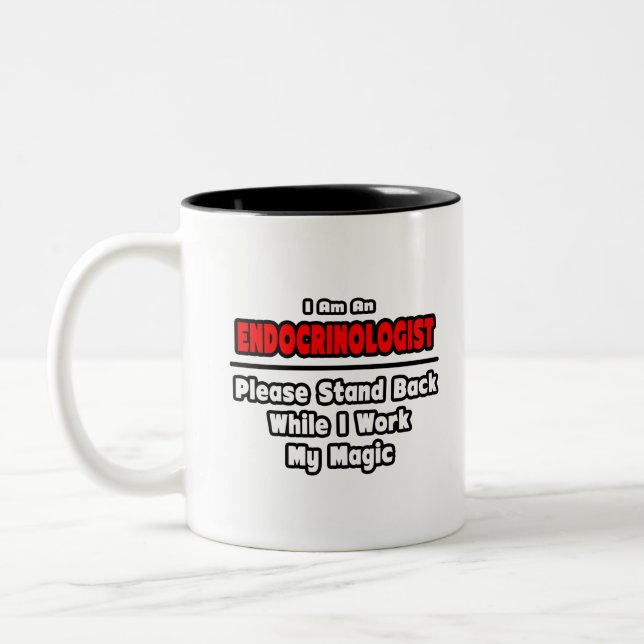 Taza Bicolor Endocrinólogo... Trabajar mi magia (Izquierda)