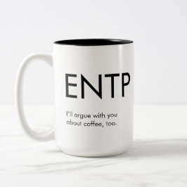 Taza Bicolor ENTP Argue coffee Mug Gift