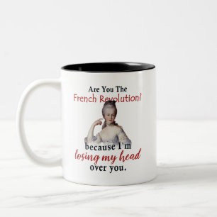 Taza Bicolor ¿Eres la Revolución Francesa - Marie Antionette