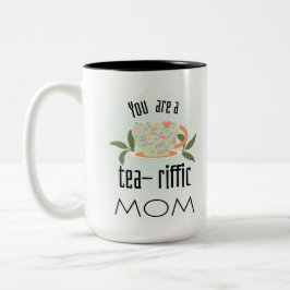 Taza Bicolor Eres una madre teariffica
