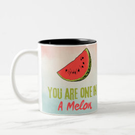 Taza Bicolor Eres Uno En Una Fruta De Melón De Melón