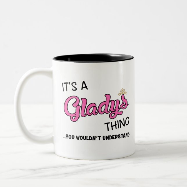 Taza Bicolor Es algo de Gladys que no entenderías. (Izquierda)