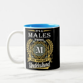 Taza Bicolor Es algo de hombres que no podrías entender