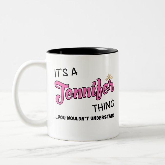 Taza Bicolor Es algo de Jennifer que no entenderías (Izquierda)