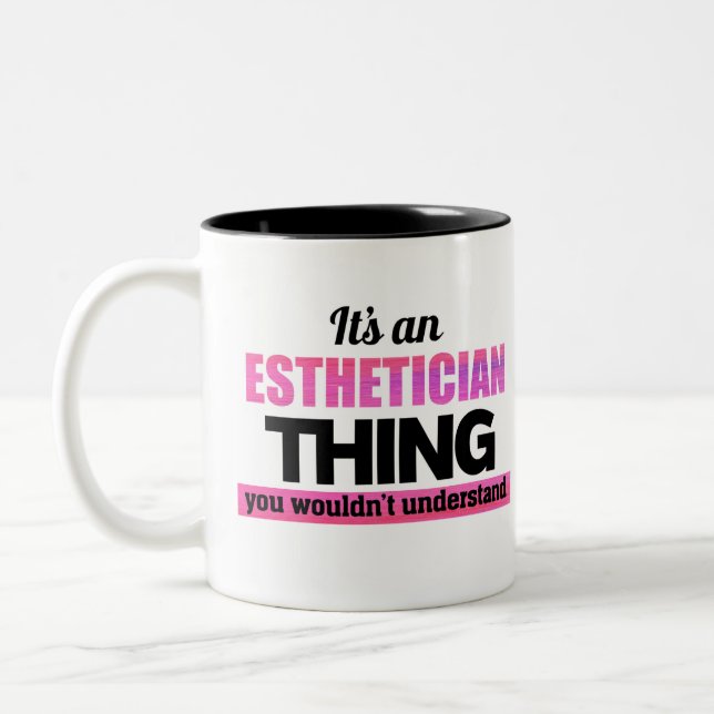 Taza Bicolor Es algo estético que no entenderías (Izquierda)