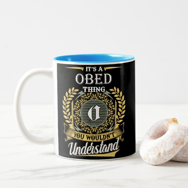 Taza Bicolor Es algo obediente que no puedes entender (Con donut)