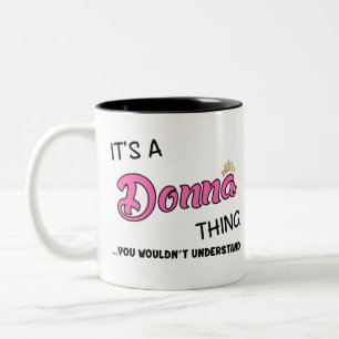 Taza Bicolor Es algo que Donna no entenderías