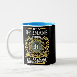 Taza Bicolor Es Cosa De Hermans Que No Podrías Entender