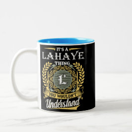Taza Bicolor Es Cosa De Lahaye Que No Podrías Entender