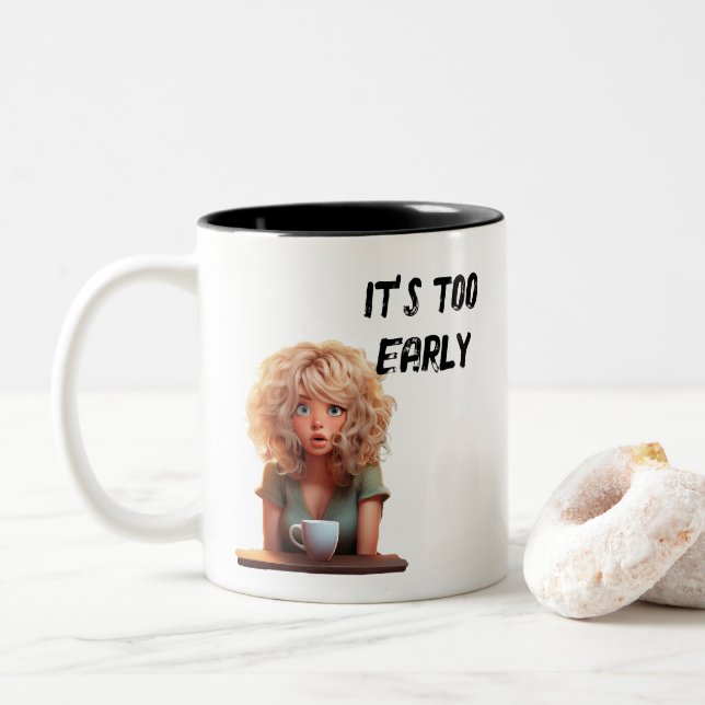 Taza Bicolor Es demasiado pronto (Con donut)