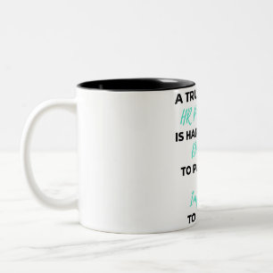 Taza Bicolor Es Difícil Encontrar A Un Verdaderamente Excelente