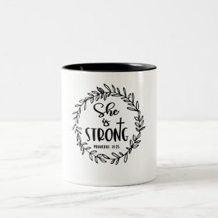 Taza Bicolor Es fuerte - Proverbios 31:25 Cita cristiana