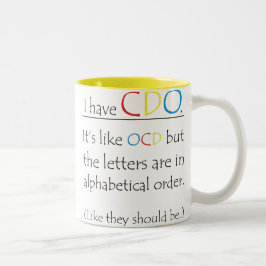 Taza Bicolor Es gracioso que tenga CDO como OCD