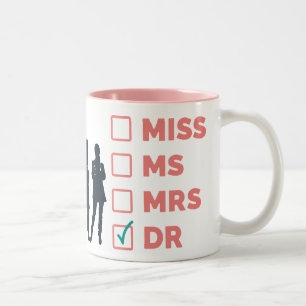 Taza Bicolor Es Médica para usted - Srta., Sra., Dra.