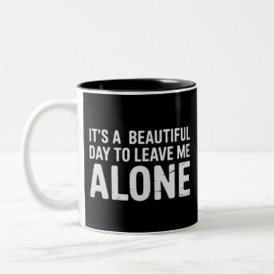 Taza Bicolor Es un día hermoso para dejarme solo Humor divertid