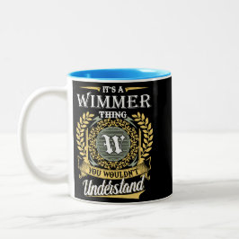 Taza Bicolor Es una cosa de Wimmer que no puedes entender