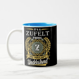 Taza Bicolor Es una cosa de Zufelt que no podrías entender