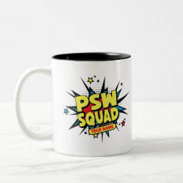 Taza Bicolor ¡Escuadrón PSW personalizado!