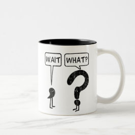Taza Bicolor ¿Espera, qué?