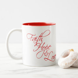 Taza Bicolor Esperanza y amor de la fe --Los tres regalos más