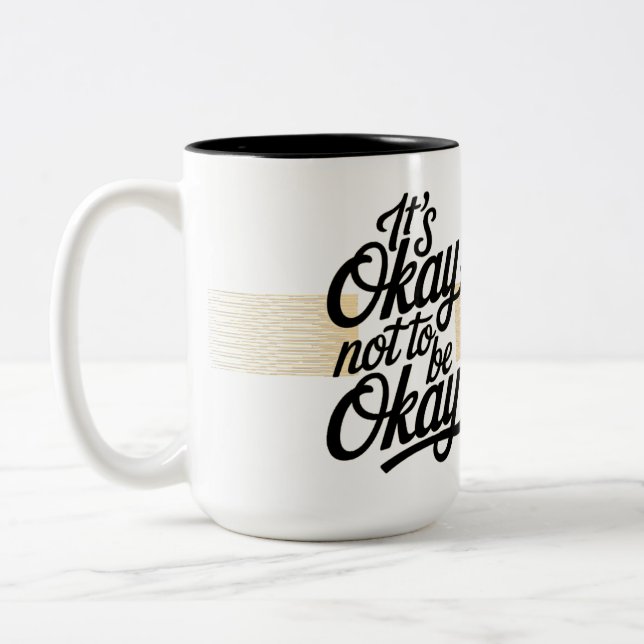 Taza Bicolor Está bien no estar bien (Izquierda)