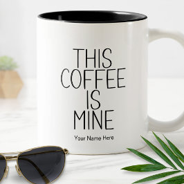Taza Bicolor Esta Café Es Mío Cita Divertida Tipografía Moderna