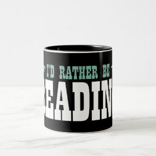 Taza Bicolor Estaría leyendo bastante