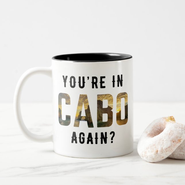 Taza Bicolor ¿Estás de nuevo en Cabo? (Con donut)