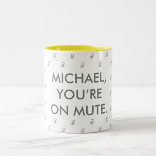 Taza Bicolor Estás silenciado Denominación personalizada Mug