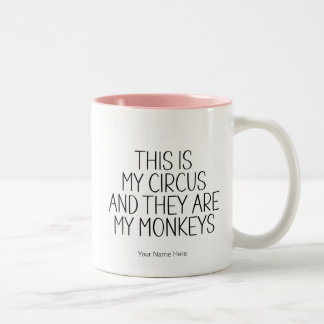 Taza Bicolor Este Es Mi Circo Monos- Dicho Divertido Humor De M
