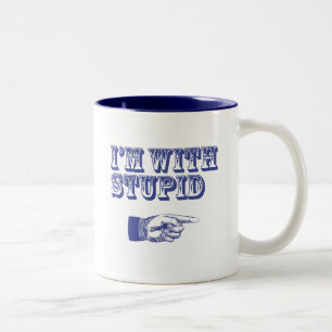 Taza Bicolor Estoy con Stupid