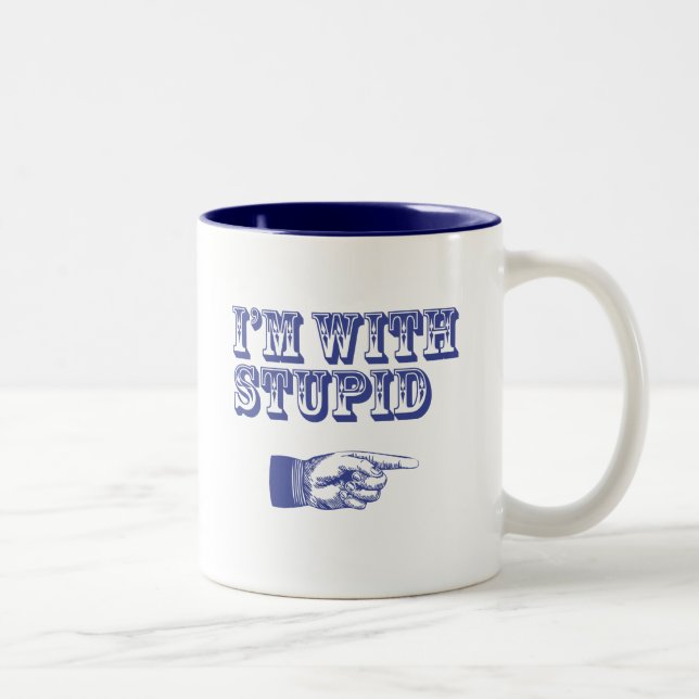 Taza Bicolor Estoy con Stupid (Derecha)